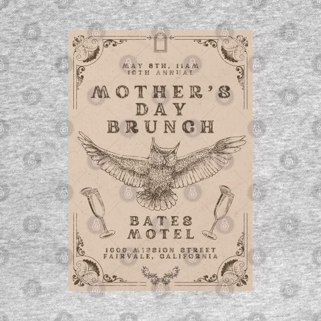 Bates Motel Mother’s Day Brunch by deleriumden